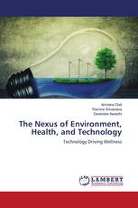 The Nexus of Environment, Health, and Technology