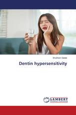 Dentin hypersensitivity