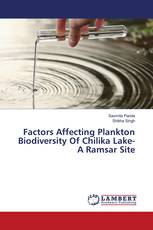Factors Affecting Plankton Biodiversity Of Chilika Lake- A Ramsar Site