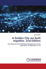 A Golden City we built together. 2nd Edition