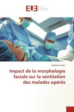 Impact de la morphologie faciale sur la ventilation des malades opérés