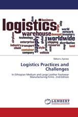 Logistics Practices and Challenges