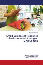 Small Businesses Response to Environmental Changes. 2nd Edition