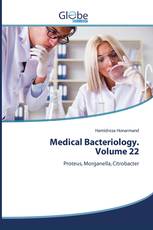 Medical Bacteriology. Volume 22