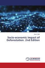 Socio-economic Impact of Deforestation. 2nd Edition