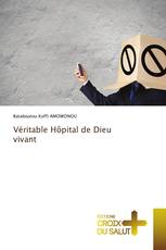 Véritable Hôpital de Dieu vivant