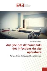 Analyse des déterminants des infections du site opératoire