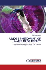 UNIQUE PHENOMENA OF WATER DROP IMPACT