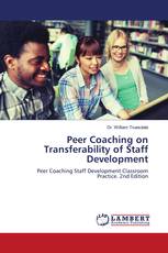 Peer Coaching on Transferability of Staff Development