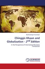 Chinggis Khaan and Globalization - 2nd Edition