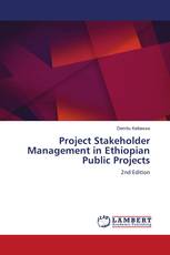 Project Stakeholder Management in Ethiopian Public Projects
