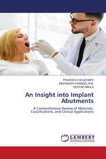 An Insight into Implant Abutments