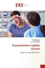 Traumatisme à globe ouvert