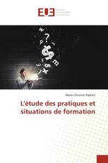 L'étude des pratiques et situations de formation