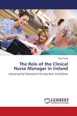 The Role of the Clinical Nurse Manager in Ireland