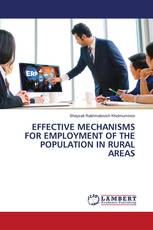 EFFECTIVE MECHANISMS FOR EMPLOYMENT OF THE POPULATION IN RURAL AREAS