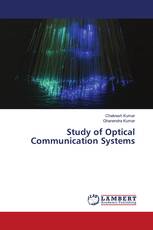 Study of Optical Communication Systems