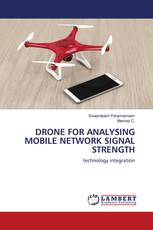 DRONE FOR ANALYSING MOBILE NETWORK SIGNAL STRENGTH
