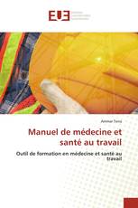 Manuel de médecine et santé au travail