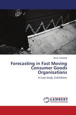 Forecasting in Fast Moving Consumer Goods Organisations
