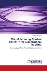 Visual Servoing Control Based Three-Dimensional Tracking