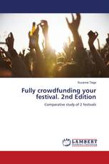 Fully crowdfunding your festival. 2nd Edition