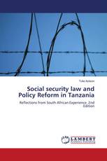 Social security law and Policy Reform in Tanzania