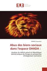 Abus des biens sociaux dans l'espace OHADA :