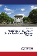 Perception of Secondary School teachers of Nalanda District
