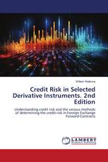Credit Risk in Selected Derivative Instruments. 2nd Edition