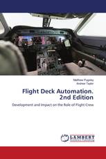 Flight Deck Automation. 2nd Edition