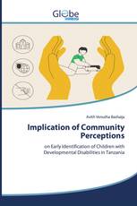 Implication of Community Perceptions
