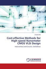 Cost-effective Methods for High-speed Nanometer CMOS VLSI Design