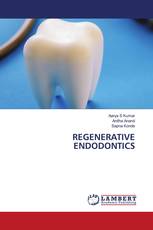 REGENERATIVE ENDODONTICS