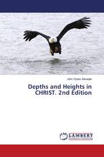 Depths and Heights in CHRIST. 2nd Edition