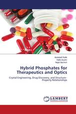 Hybrid Phosphates for Therapeutics and Optics