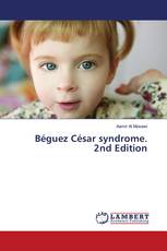 Béguez César syndrome. 2nd Edition