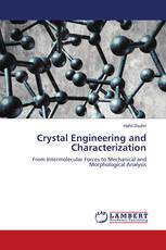 Crystal Engineering and Characterization