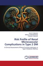 Risk Profile of Renal Microvascular Complications in Type 2 DM