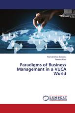 Paradigms of Business Management in a VUCA World