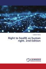 Right to health as human right. 2nd Edition