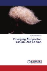 Emerging Afropolitan Fashion. 2nd Edition