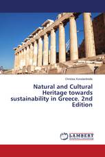 Natural and Cultural Heritage towards sustainability in Greece. 2nd Edition