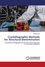 Crystallographic Methods for Structural Determination