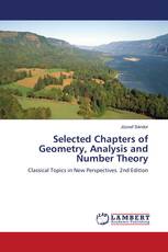 Selected Chapters of Geometry, Analysis and Number Theory