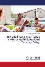 The 2024 Food Price Crises in Minna: Rethinking Food Security Policy