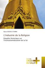 L'industrie de la Religion