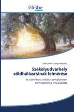 Székelyudvarhely zöldhálózatának felmérése