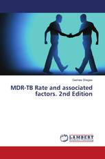 MDR-TB Rate and associated factors. 2nd Edition