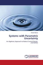 Systems with Parametric Uncertainty